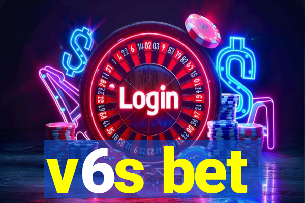 v6s bet